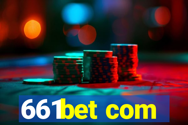 661bet com